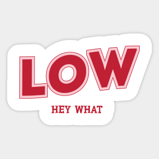 Low Sticker